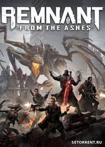 Remnant: From the Ashes (2019)