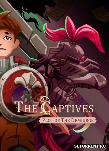 The Captives: Plot of the Demiurge (2018)
