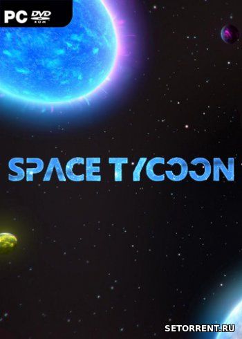 Space Tycoon (2019)