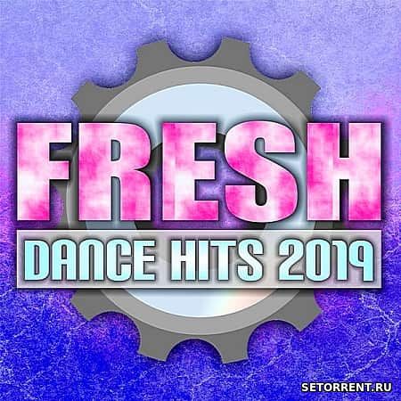 Fresh Dance Hits (2019)