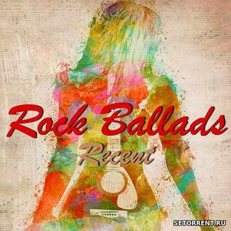 Rock Ballads: Recent (2018)