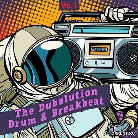 The Dubolution Drum and Breakbeat Vol.1 (2018)