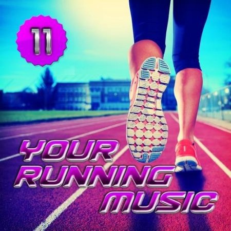 Сборник- Your Running Music 11 (2018)