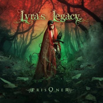 Альбом Lyra's Legacy - Prisoner (2018)