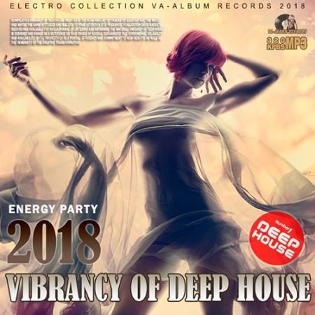 Сборник-Vibrancy Of Deep House (2018)