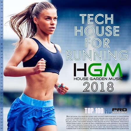 Сборник-Tech House For Runing: House Garden Music (2018)