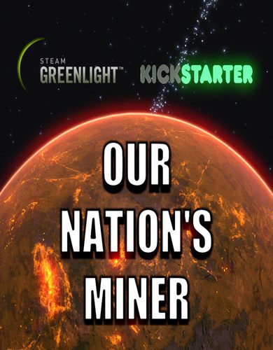 Our Nation's Miner (2015) PC