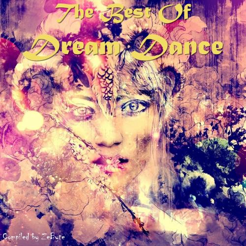 The Best Of Dream Dance [1996-2000] [Compiled by Zebyte] (2015) MP3
