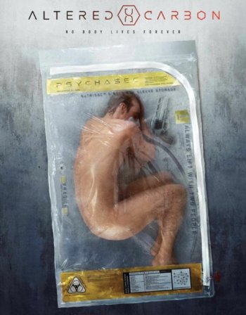 Видоизмененный углерод 1 сезон (2018)