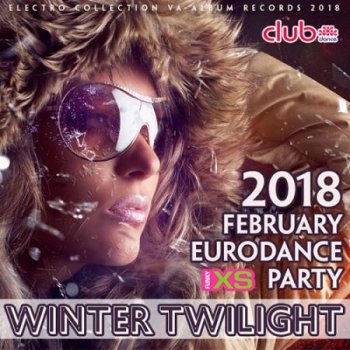 Сборник - Winter Twilight: Eurodance Party (2018)