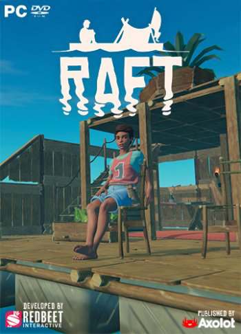 Raft. Early Access (2018)