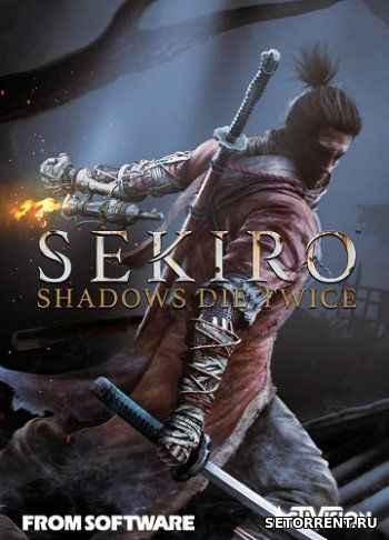 Sekiro: Shadows Die Twice (2019)