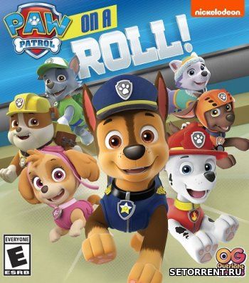 Paw Patrol: On A Roll! (2018)