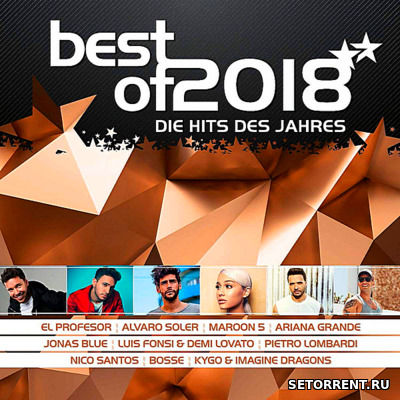 VA - Best Of 2018: Die Hits Des Jahres [2CD] (2018)