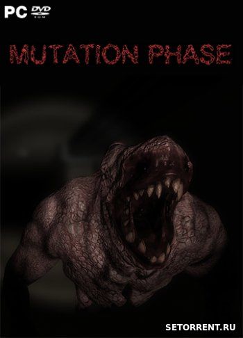 MUTATION PHASE (2018)