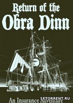 Return of the Obra Dinn (2018)