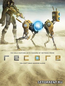 ReCore: Definitive Edition (2018)