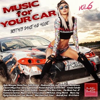 Сборник - Music for Your Car Vol. 6 (2018)